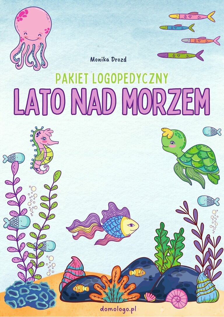 Pakiet logopedyczny - Lato nad morzem PDF Monika Drozd